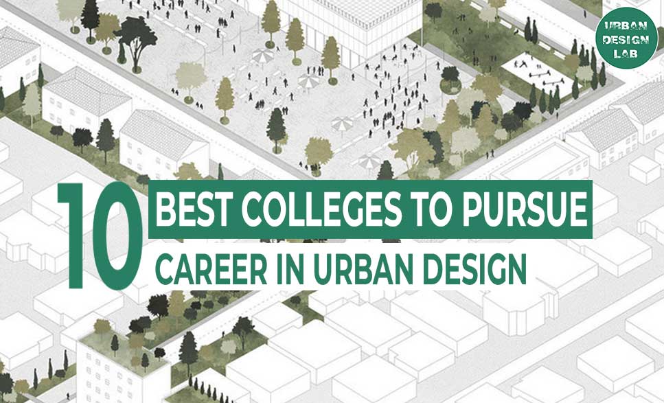 Top Universities For Urban Planning