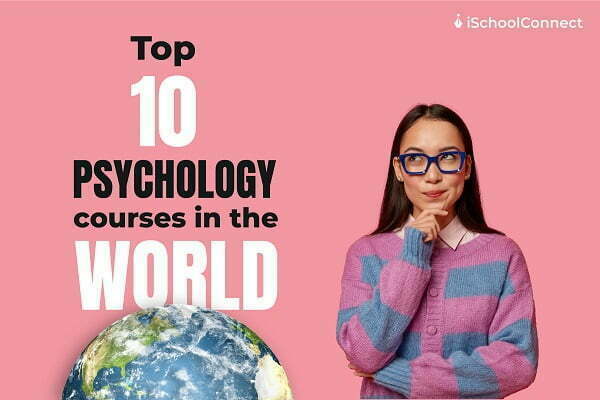 Top 10 Courses Of Psychology in the USA